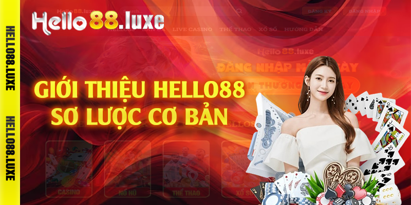 Giới thiệu Hello88 sơ lược cơ bản